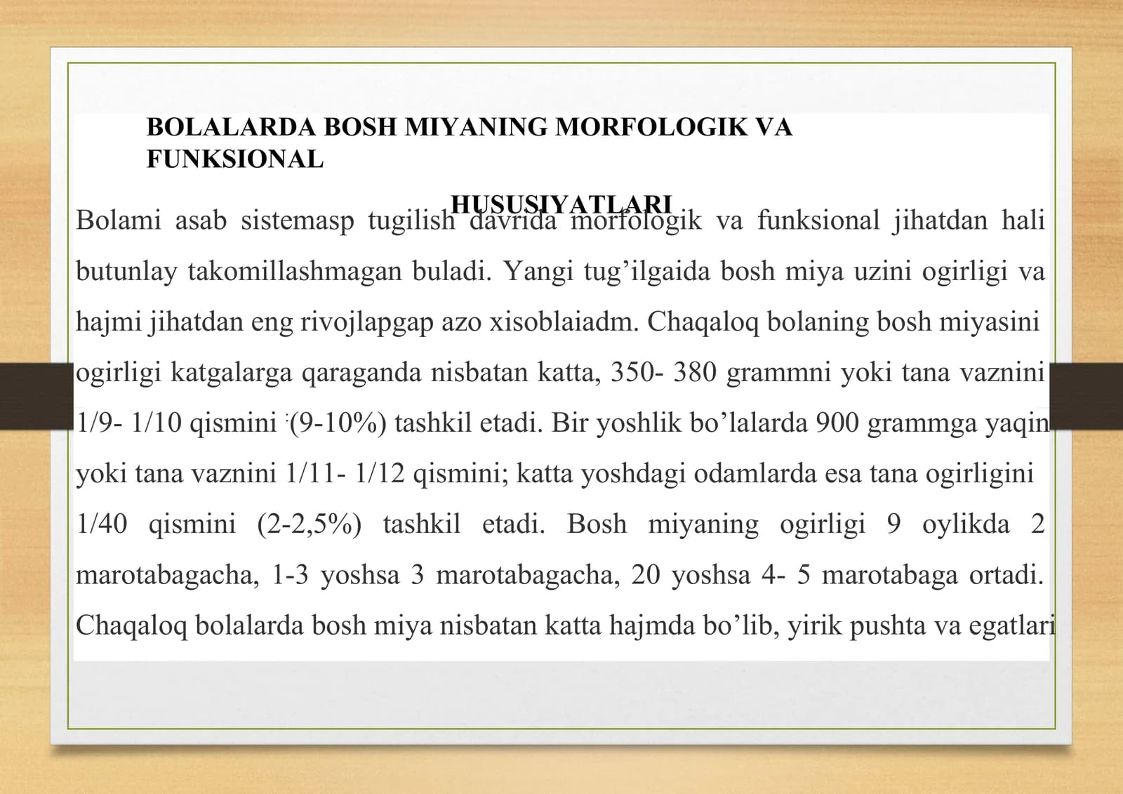 Bolalarda bosh miyaning morfologik va funksional hususiyatlari