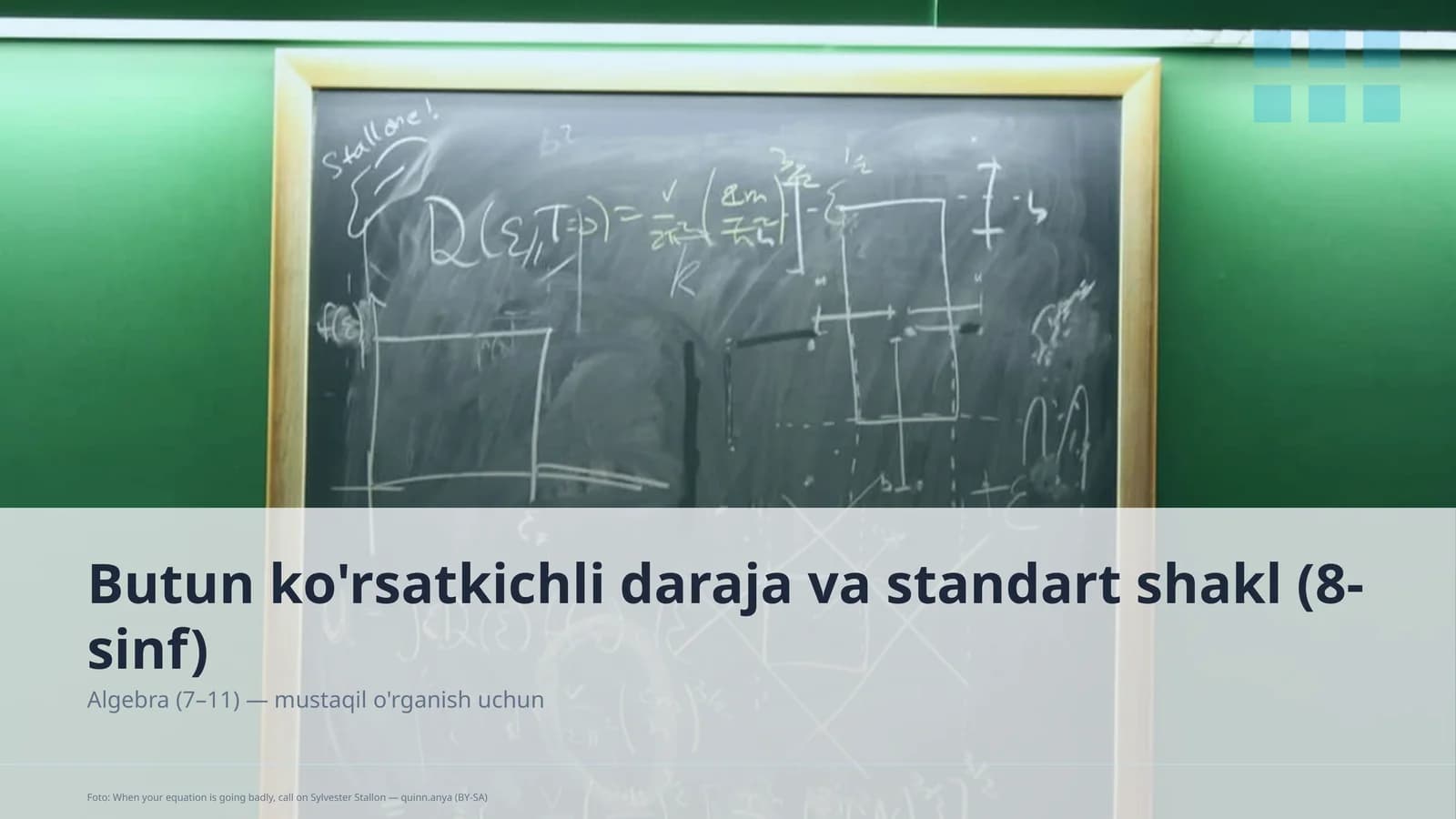 Butun ko'rsatkichli daraja va standart shakl (8-sinf)