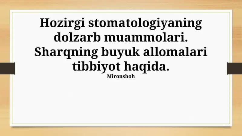 Zamonaviy stomatologiyaning dolzarbligi va Sharq tibbiyotining ahamiyati