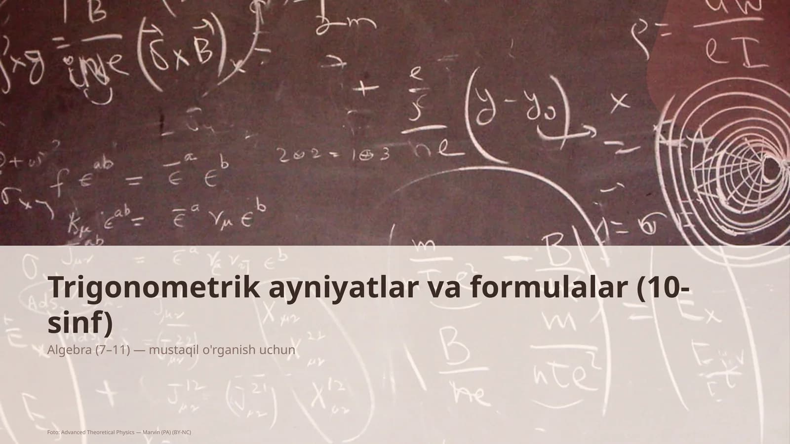 Trigonometrik ayniyatlar va formulalar (10-sinf)