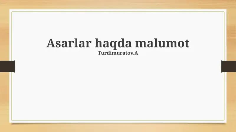 Asarlar haqda malumot