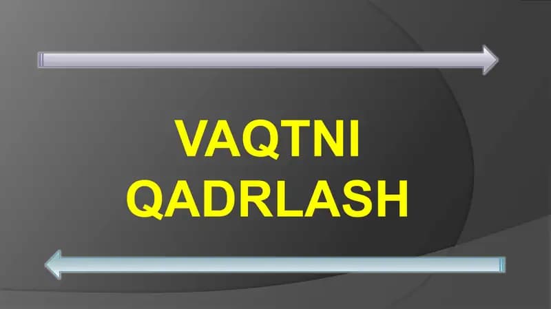 Vaqtni qadrlash