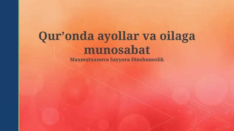 Qurʼonda ayollar va oilaga munosabat