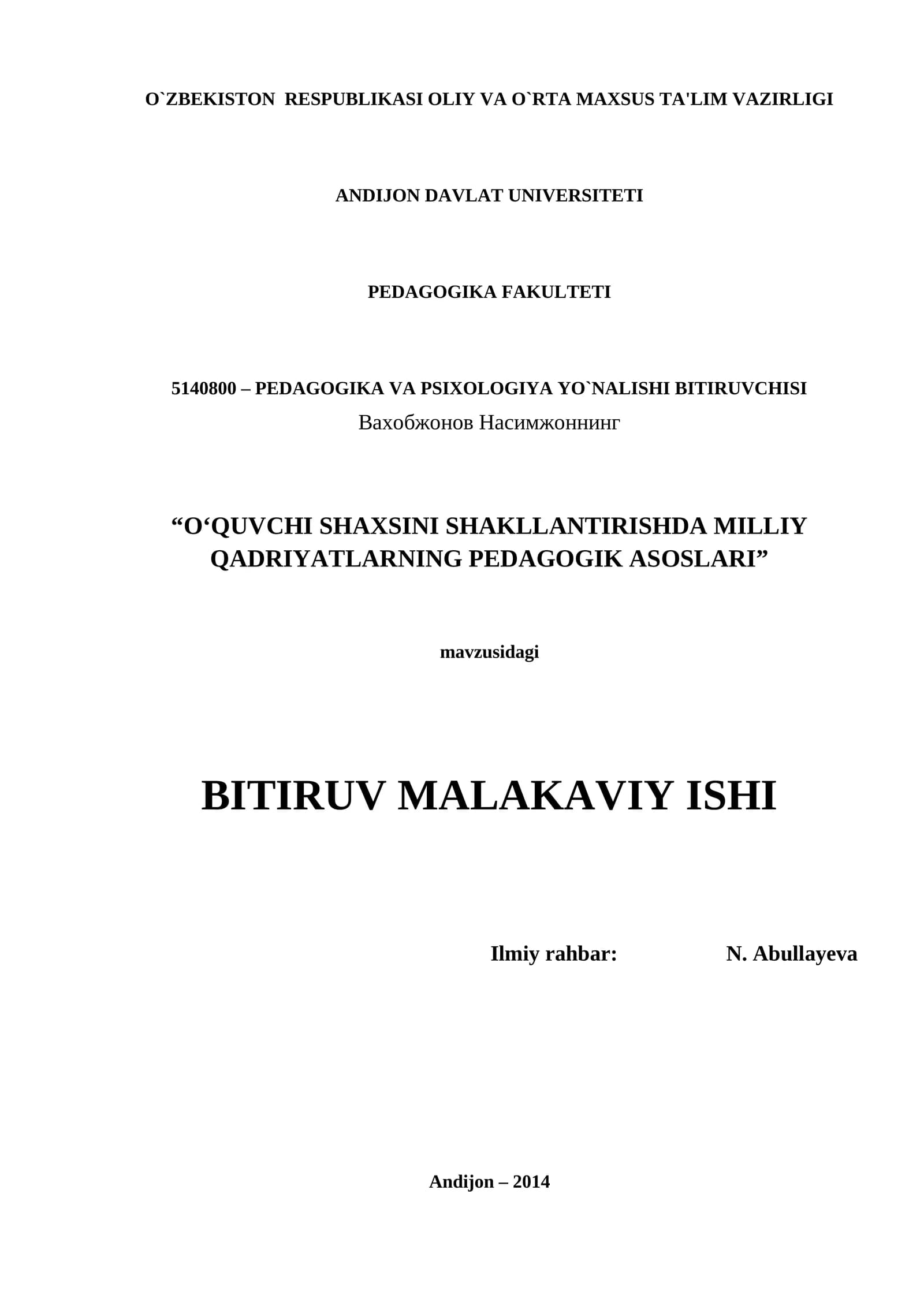 O‘QUVCHI SHAXSINI SHAKLLANTIRISHDA MILLIY QADRIYATLARNING PEDAGOGIK ASOSLARI