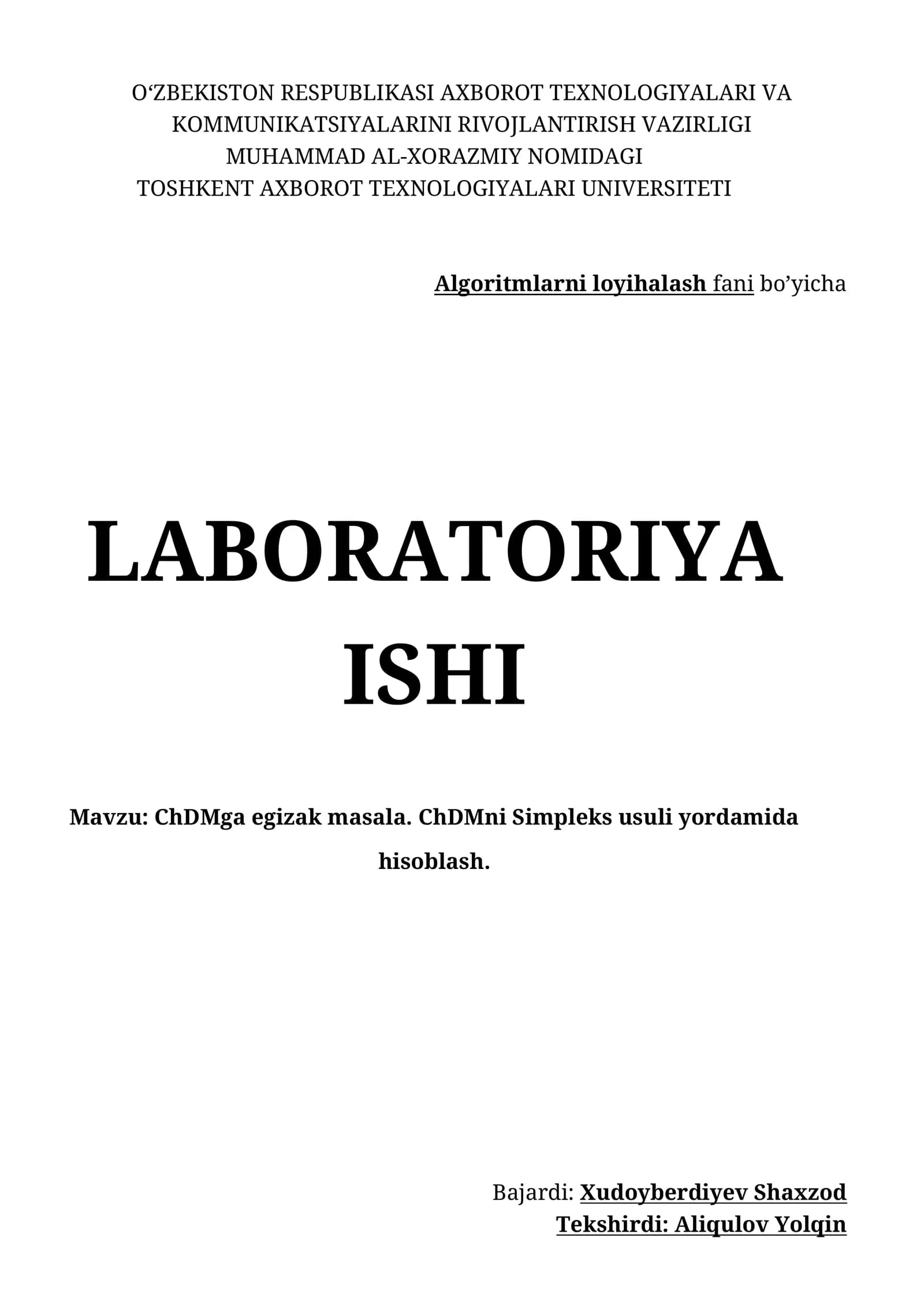 Algoritmlarni loyihalash fani bo’yicha LABORATORIYA ISHI