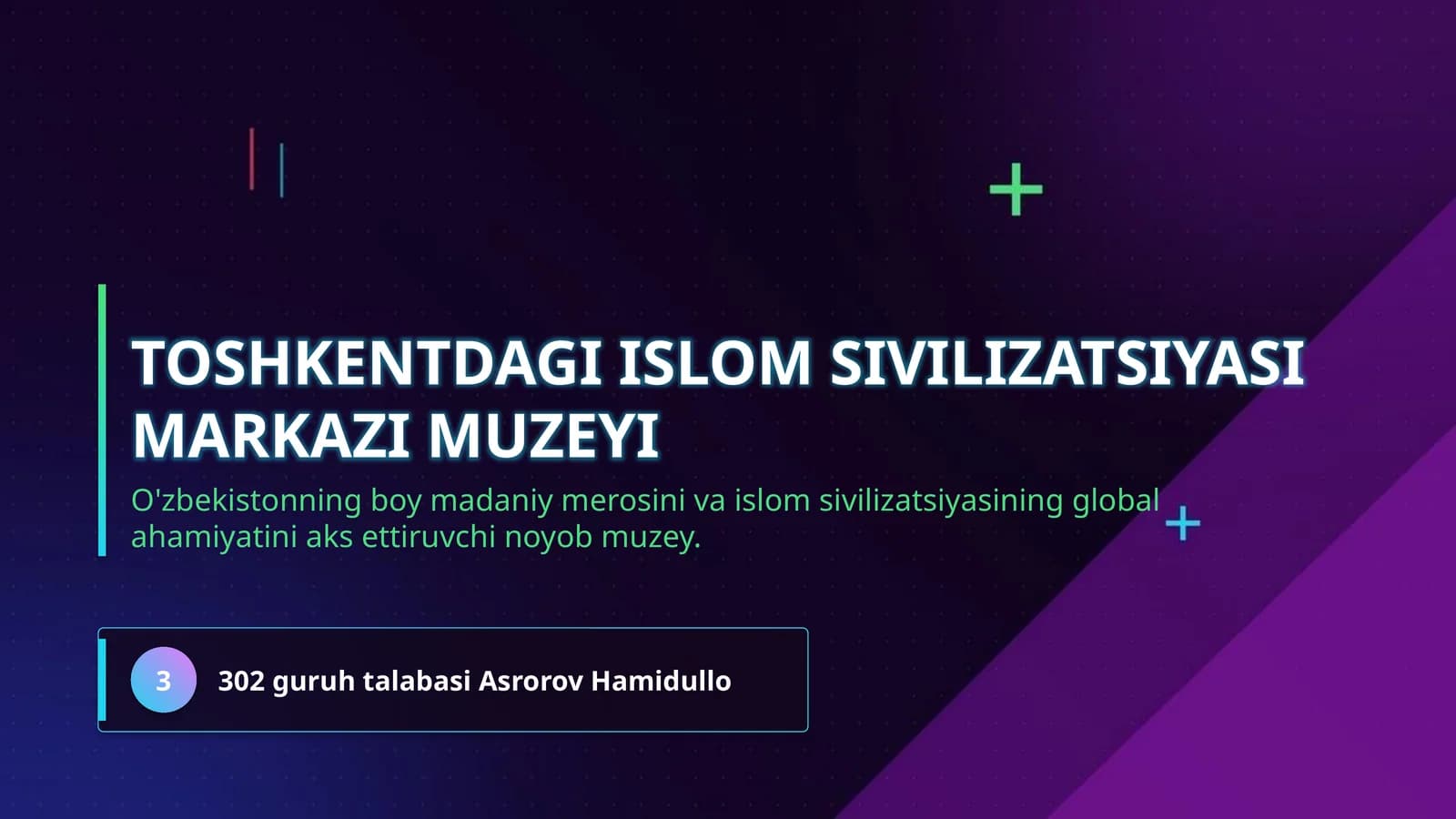Toshkentdagi Islom Sivilizatsiyasi Markazi muzeyi