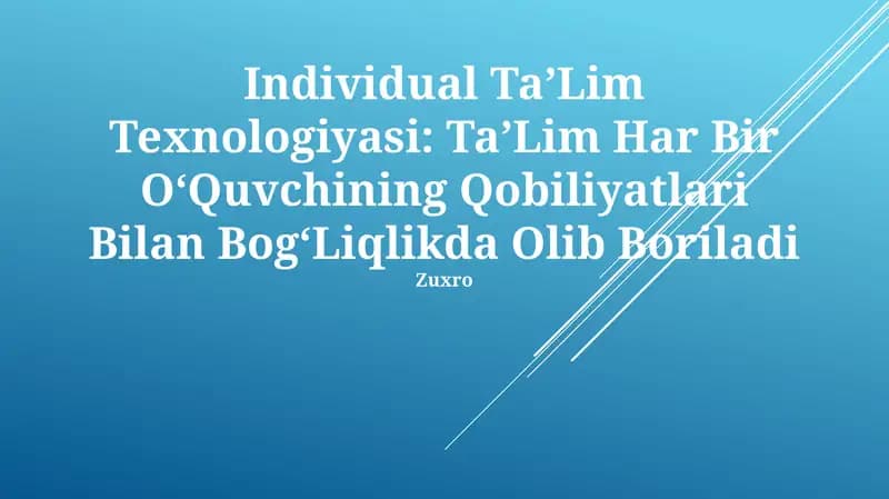Individual TaʼLim Texnologiyasi