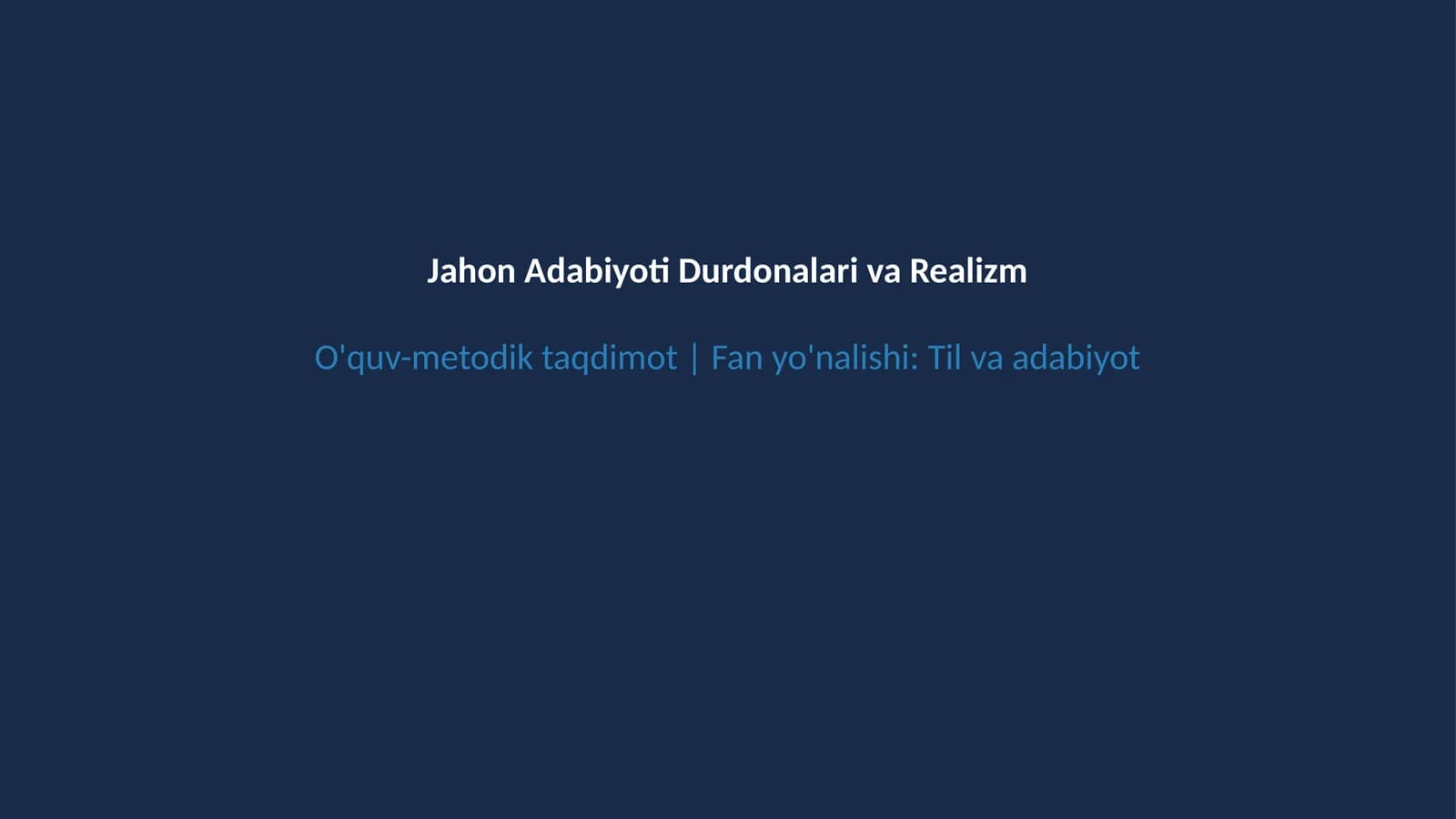 Jahon adabiyoti durdonalari