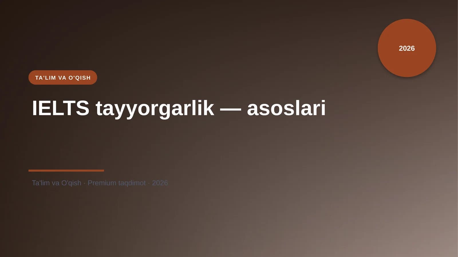 IELTS tayyorgarlik — asoslari