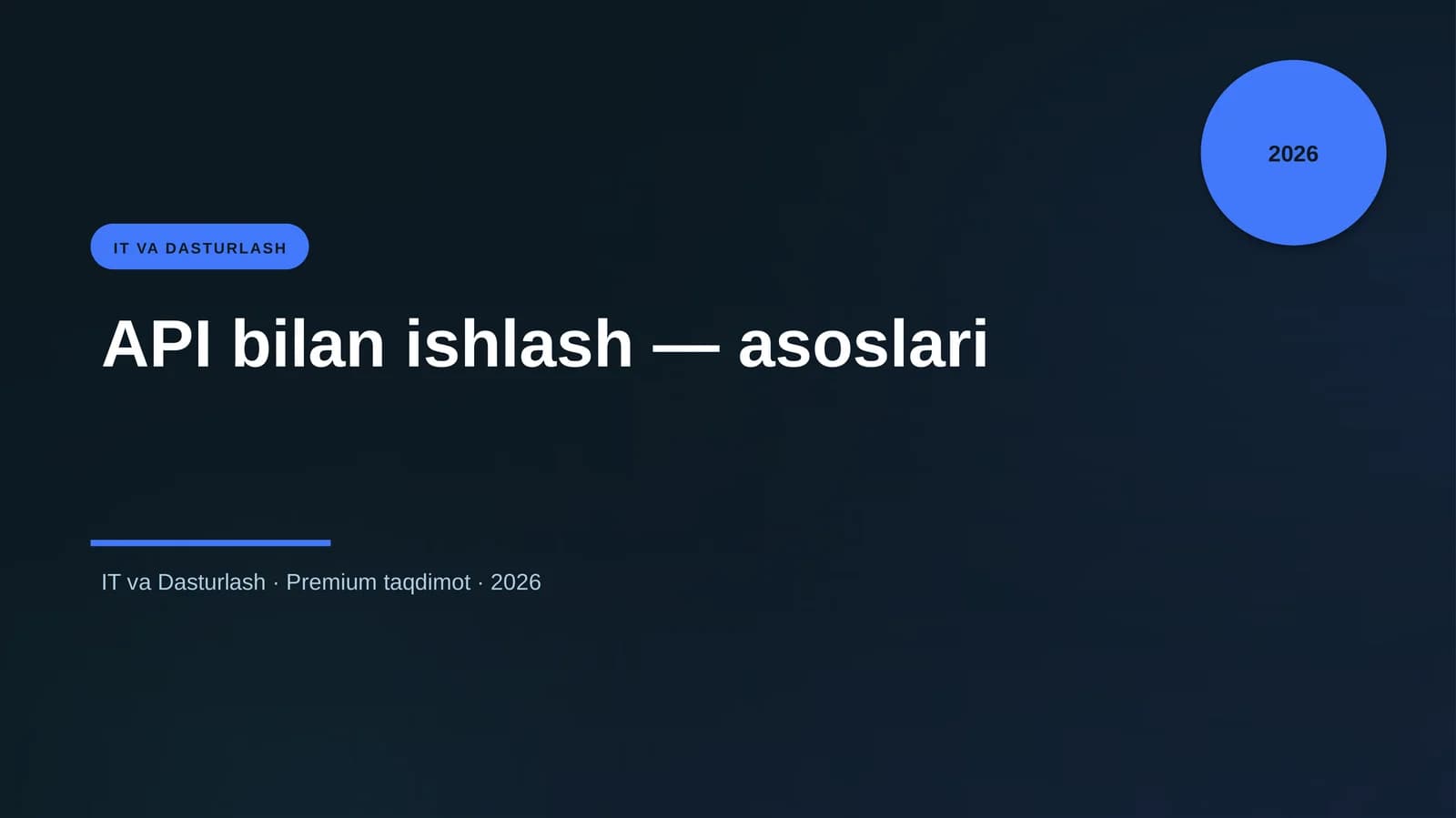 API bilan ishlash — asoslari