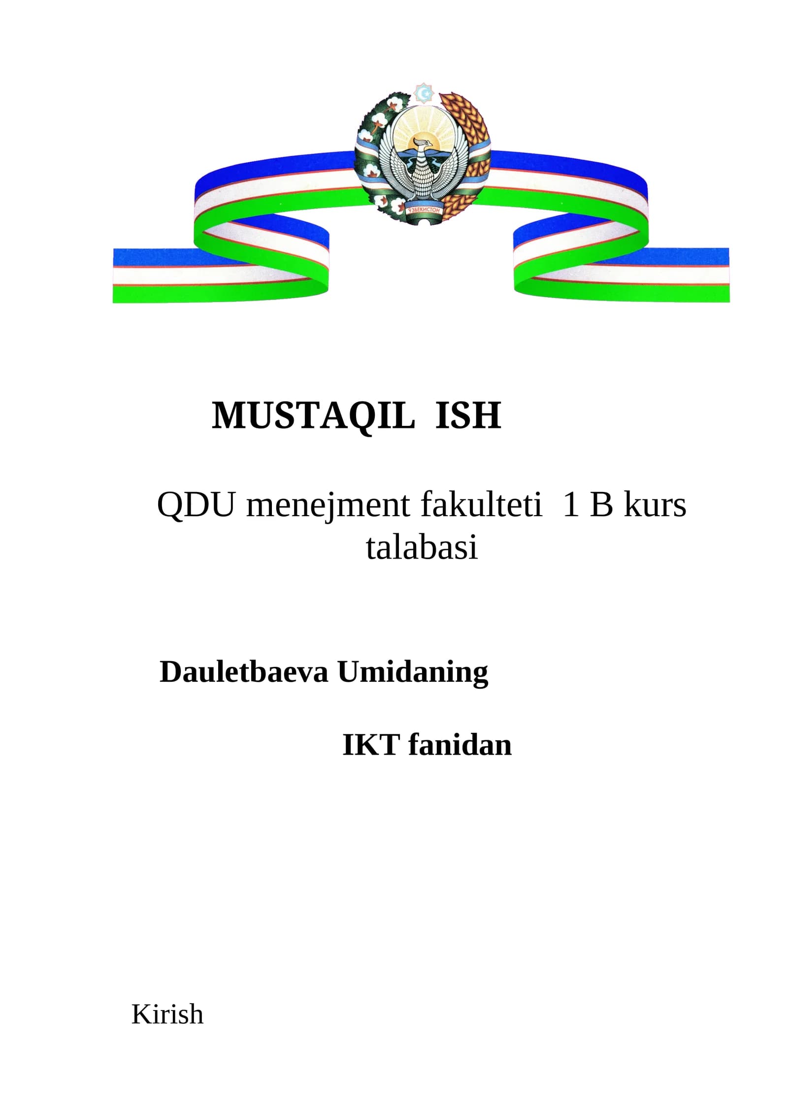 QDU menejment fakulteti 1 B kurs talabasi Dauletbaeva Umidaning IKT fanidan Kirish