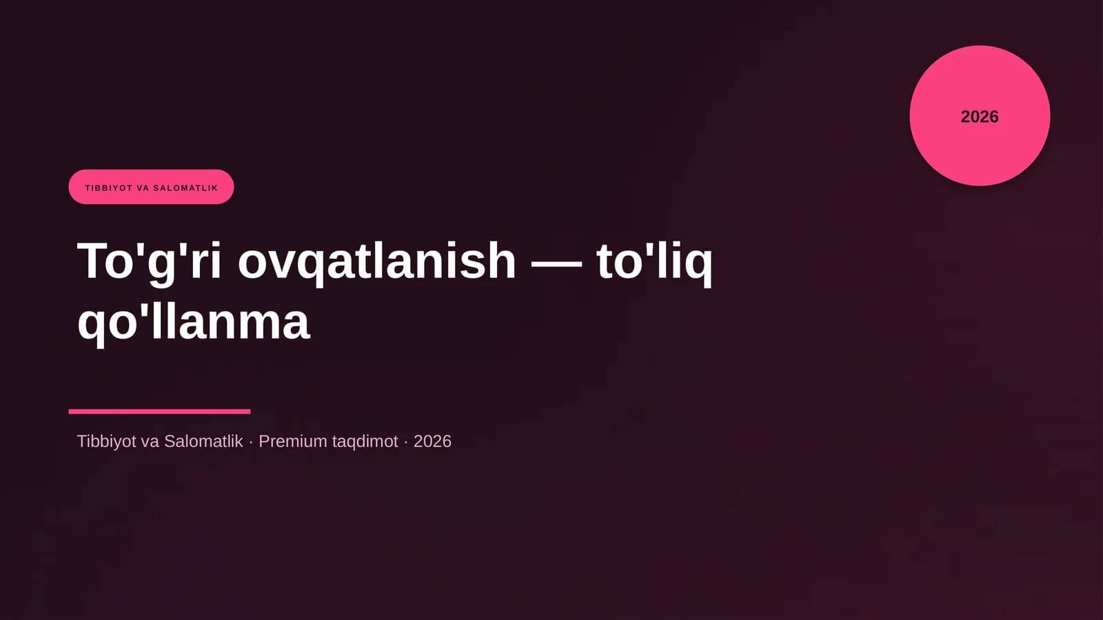 To'g'ri ovqatlanish — to'liq qo'llanma