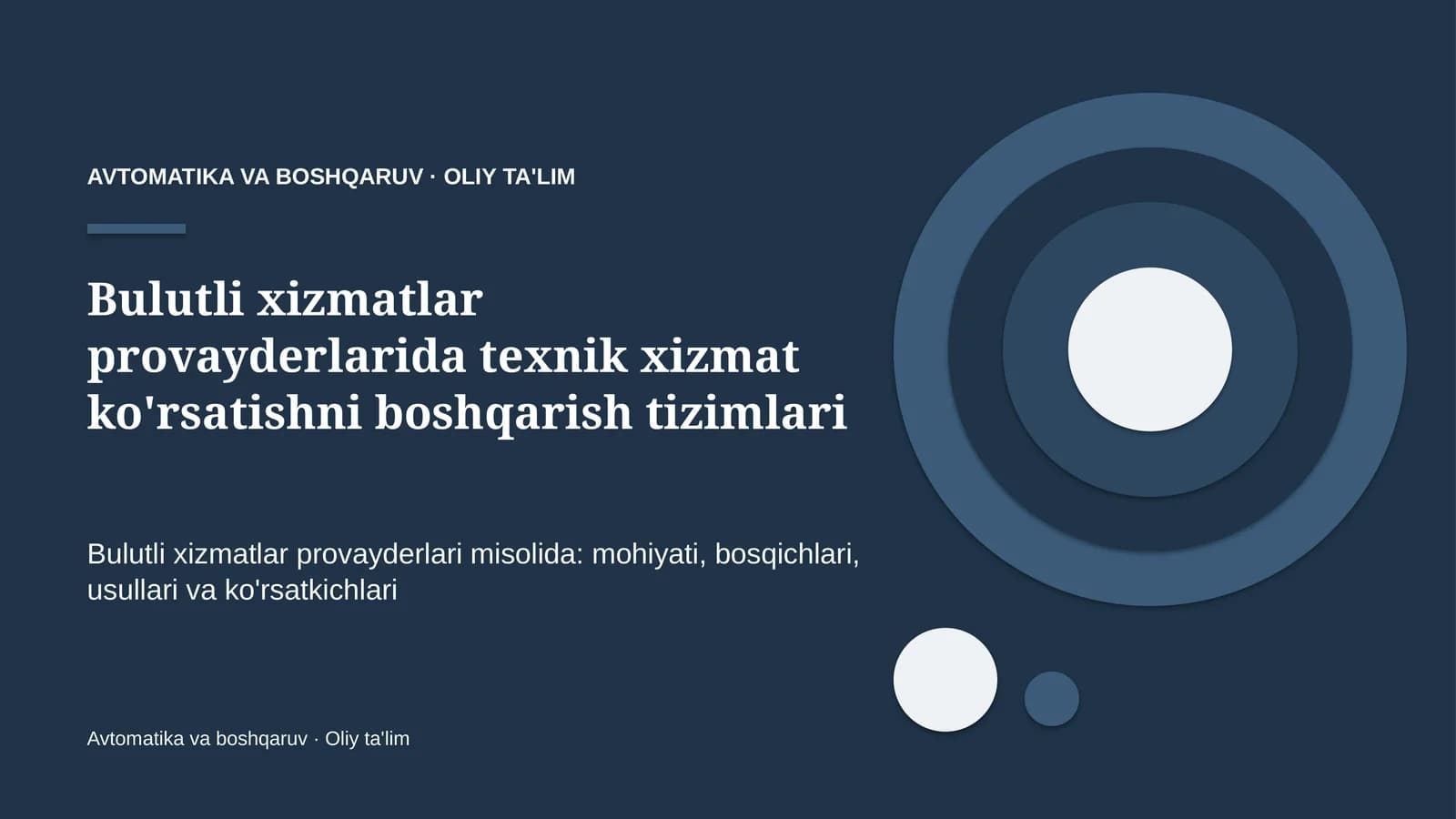 bulutli xizmatlar provayderlarida texnik xizmat ko'rsatishni boshqarish tizimlari 2492