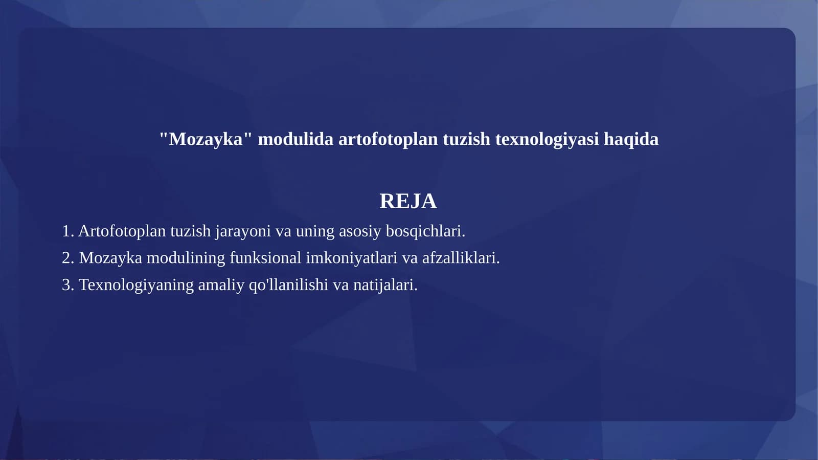 Mozayka  modulida artofotoplan tuzish texnologiya