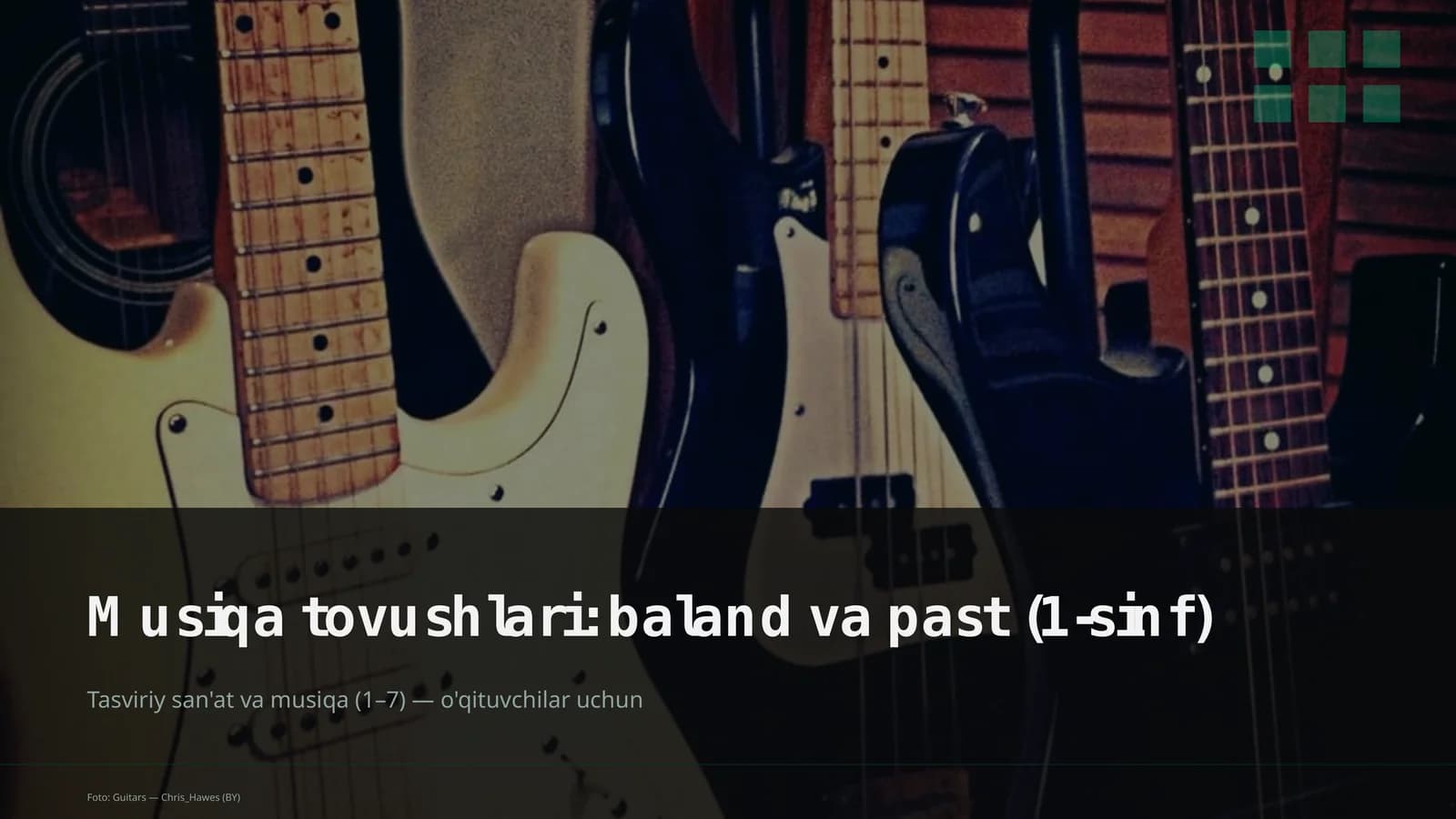 Musiqa tovushlari: baland va past (1-sinf)
