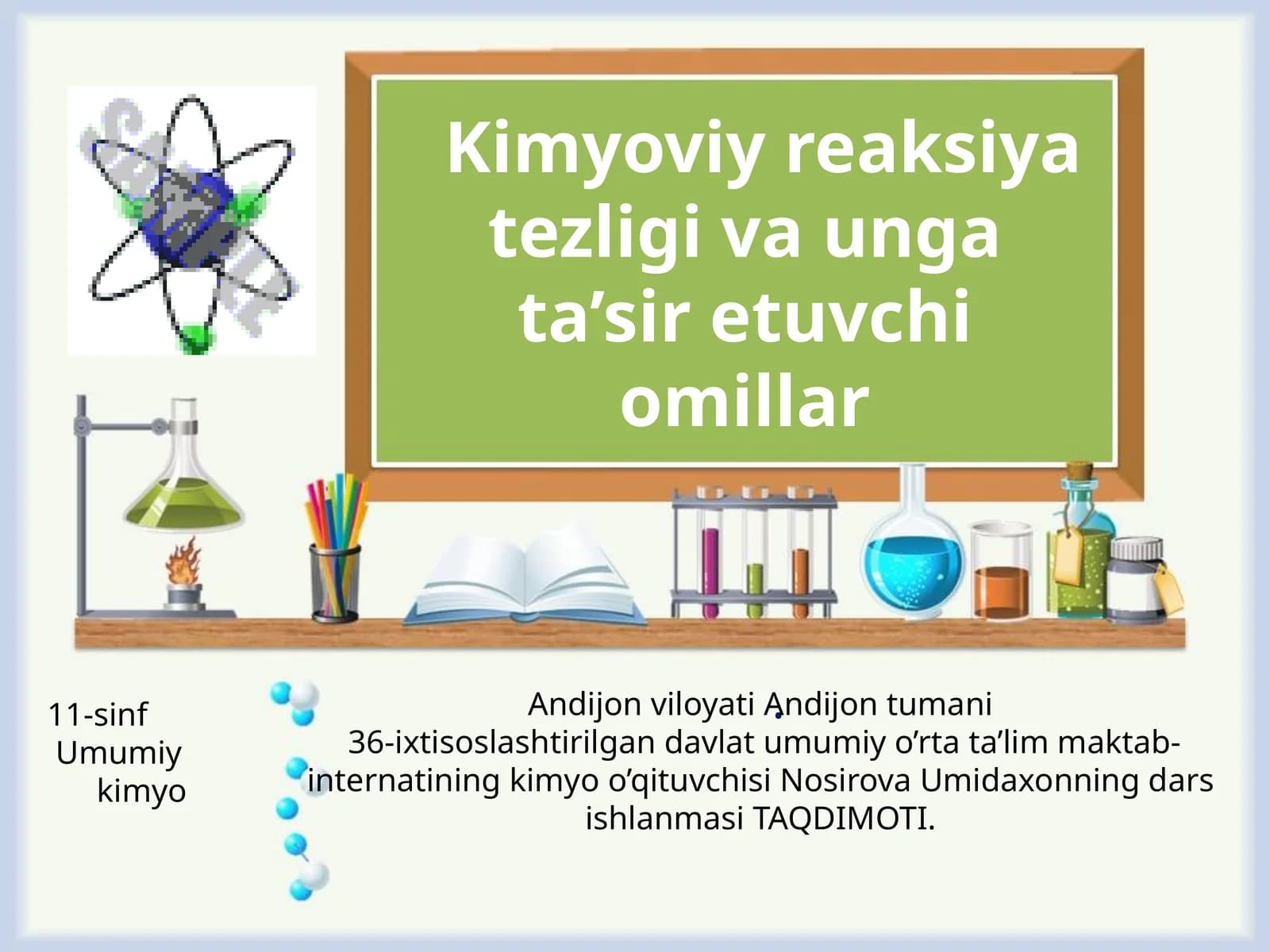 Kimyoviy reaksiya tezligi va unga ta’sir etuvchi omillar