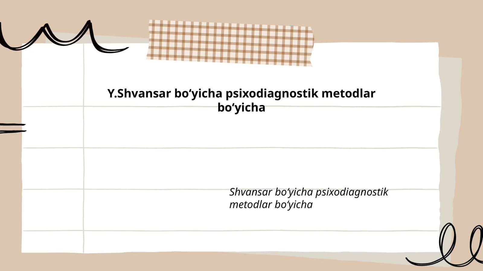 Y.Shvansar boʻyicha psixodiagnostik metodlar