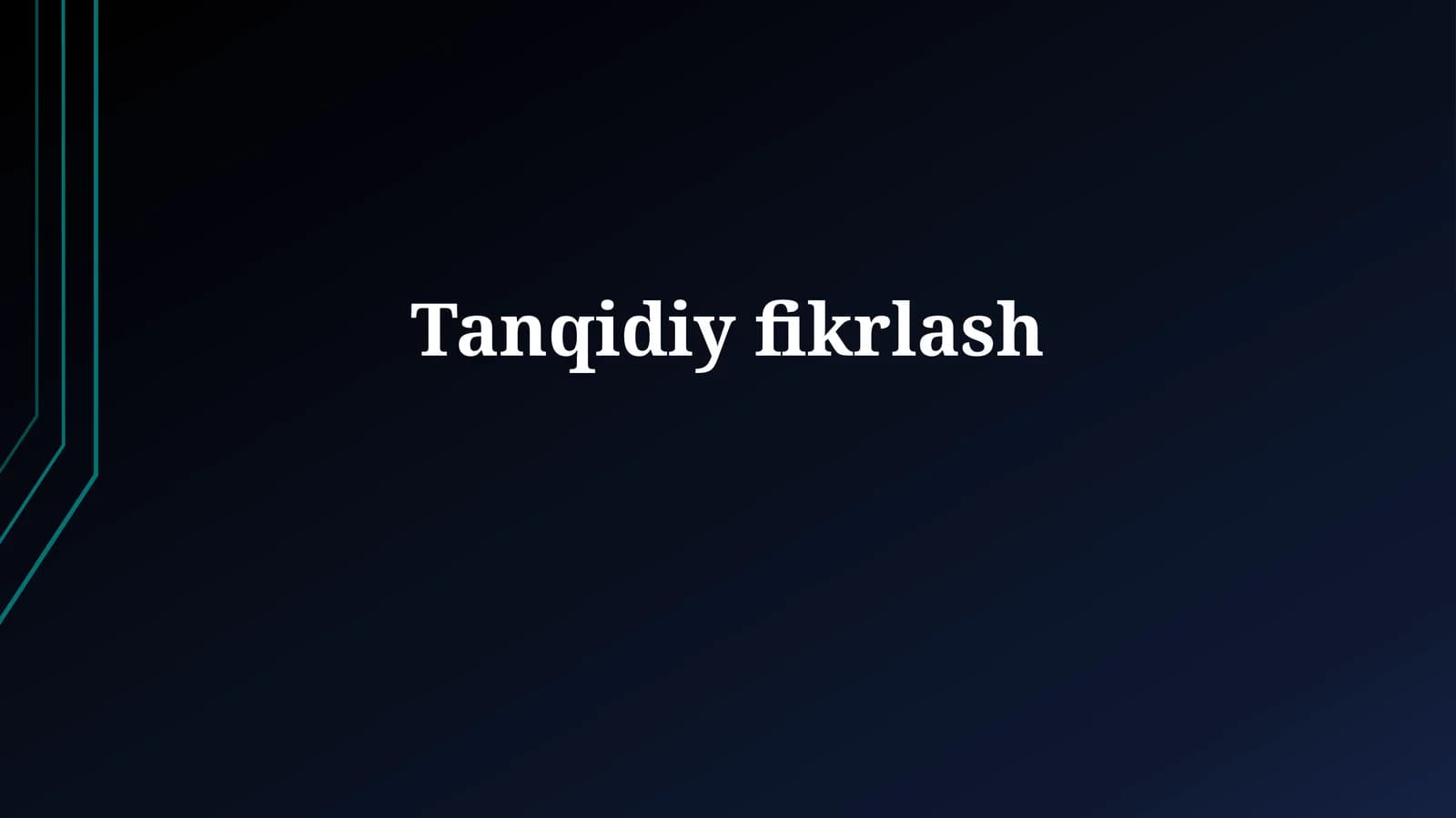 Tanqidiy Fikrlash: Asoslar va mohiyat