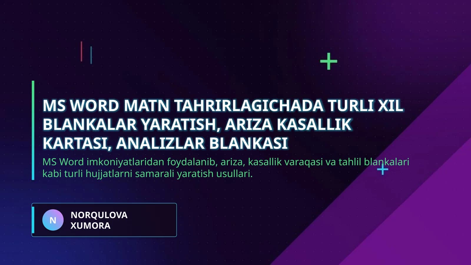MS WORD MATN TAHRIRLAGICHADA TURLI XIL BLANKALAR YARATISH, ARIZA KASALLIK KARTASI, ANALIZLAR BLANKASI