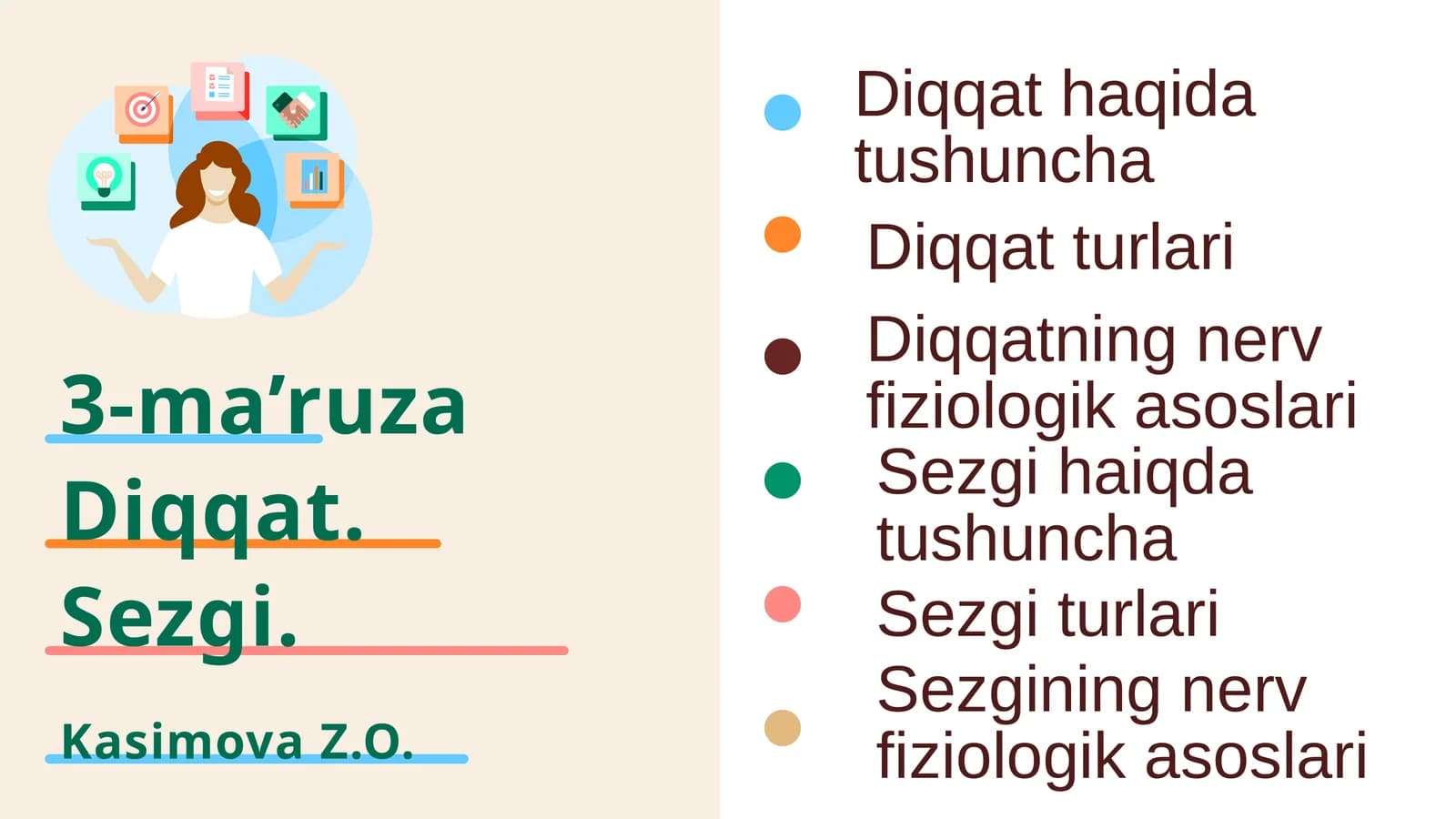 Diqqatning nerv-fiziologik asoslari