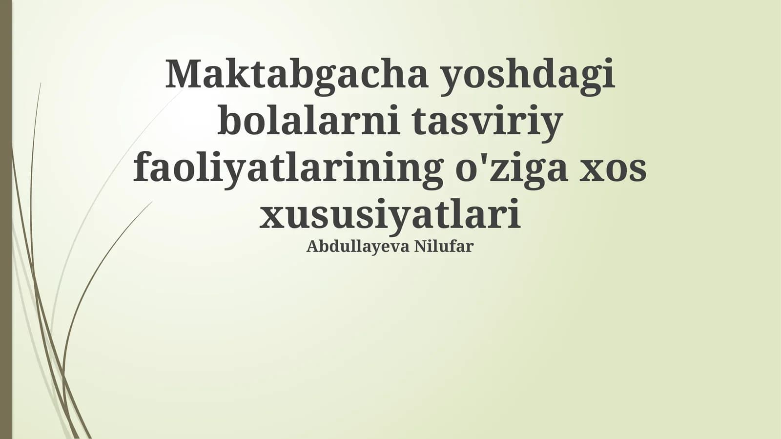 Maktabgacha yoshdagi bolalarni tasviriy faoliyatlarining o'ziga xos xususiyatlari