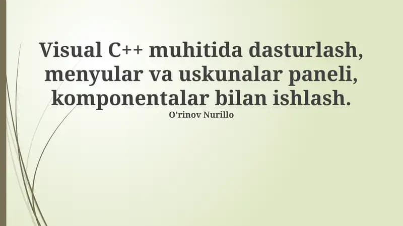 Visual C++ muhitida dasturlash