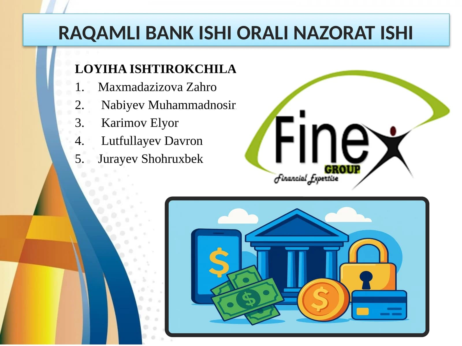Raqamli Bank Ishi Oral Nazorat Ishi