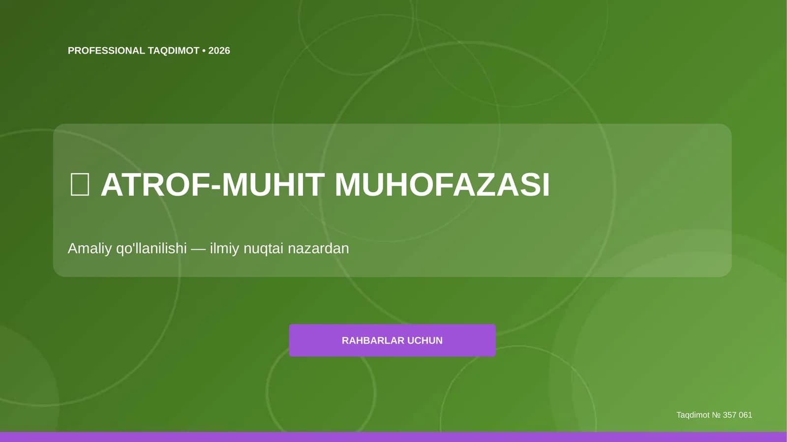 ATROF-MUHIT MUHOFAZASI - Amaliy qo'llanilishi