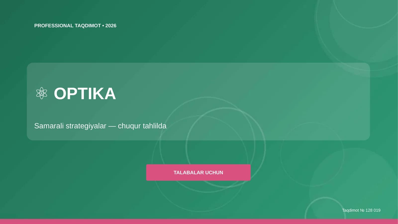 Optika: samarali strategiyalar (chuqur tahlilda)