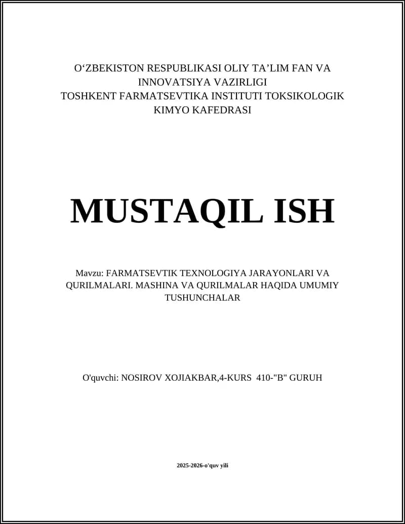 Farmatsevtik Texnologiya Jarayonlari va Qurilmalari