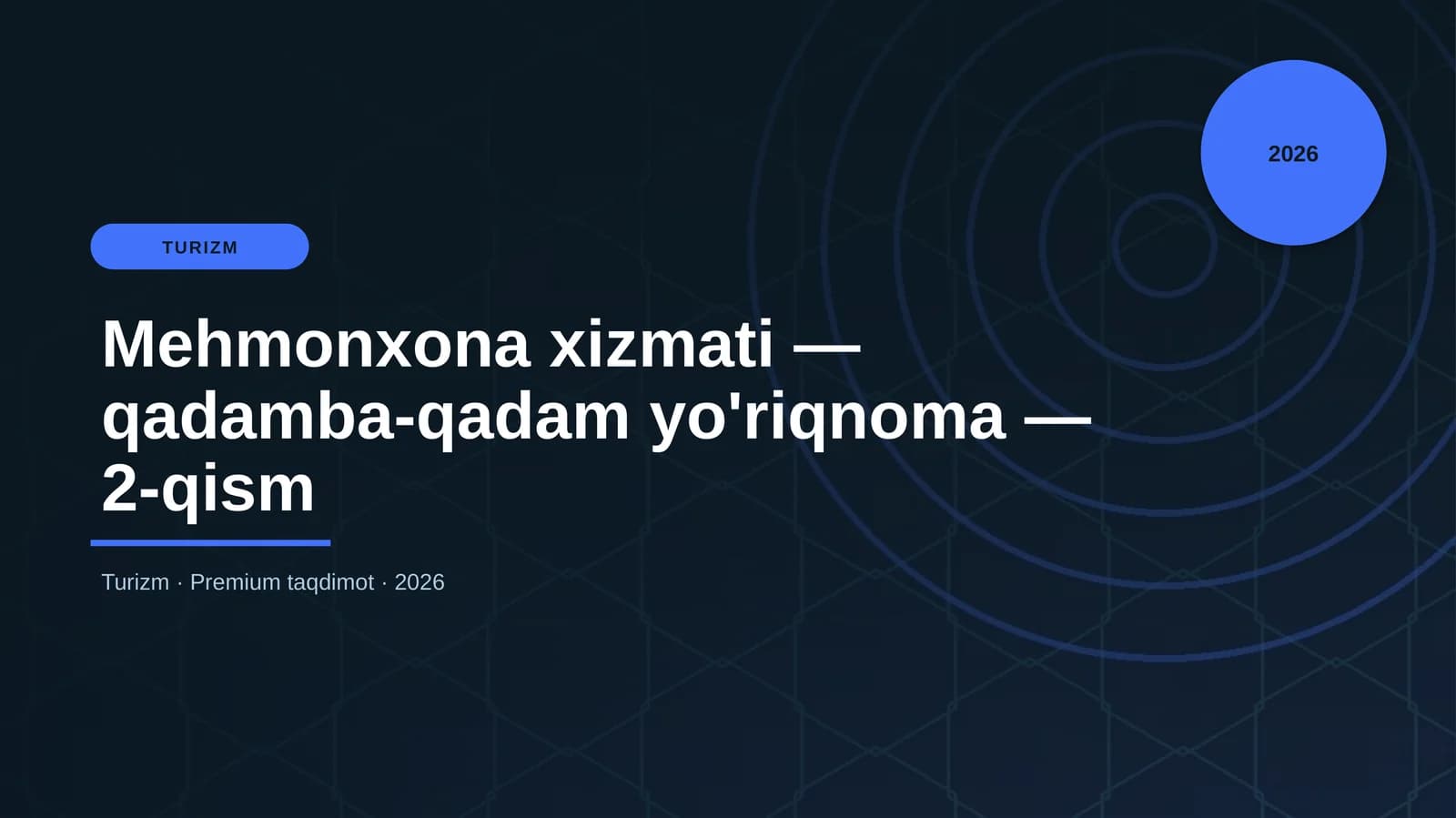 Mehmonxona xizmati — qadamba-qadam yo'riqnoma — 2-qism