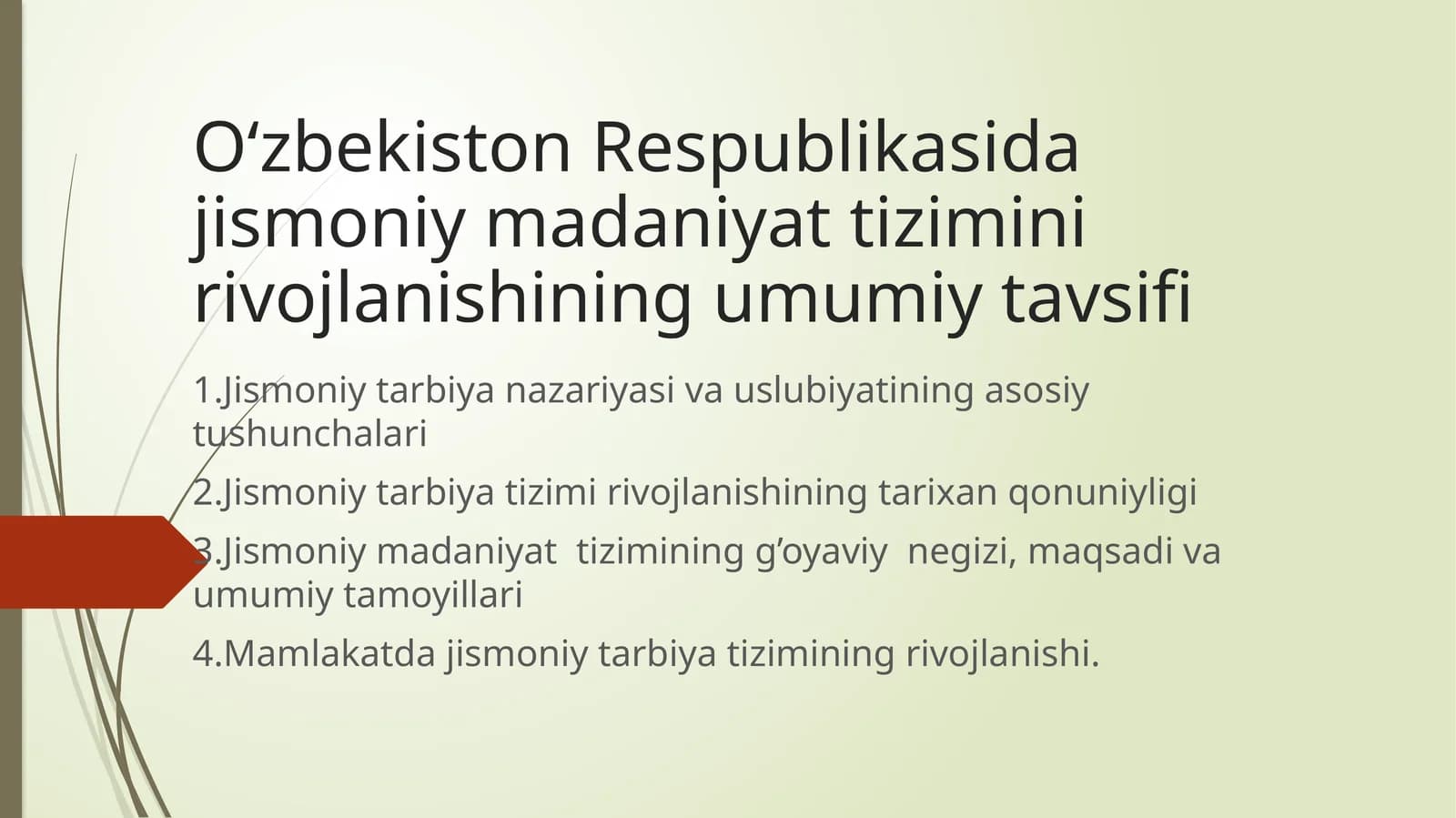 Jismoniy madaniyat tizimini rivojlanish