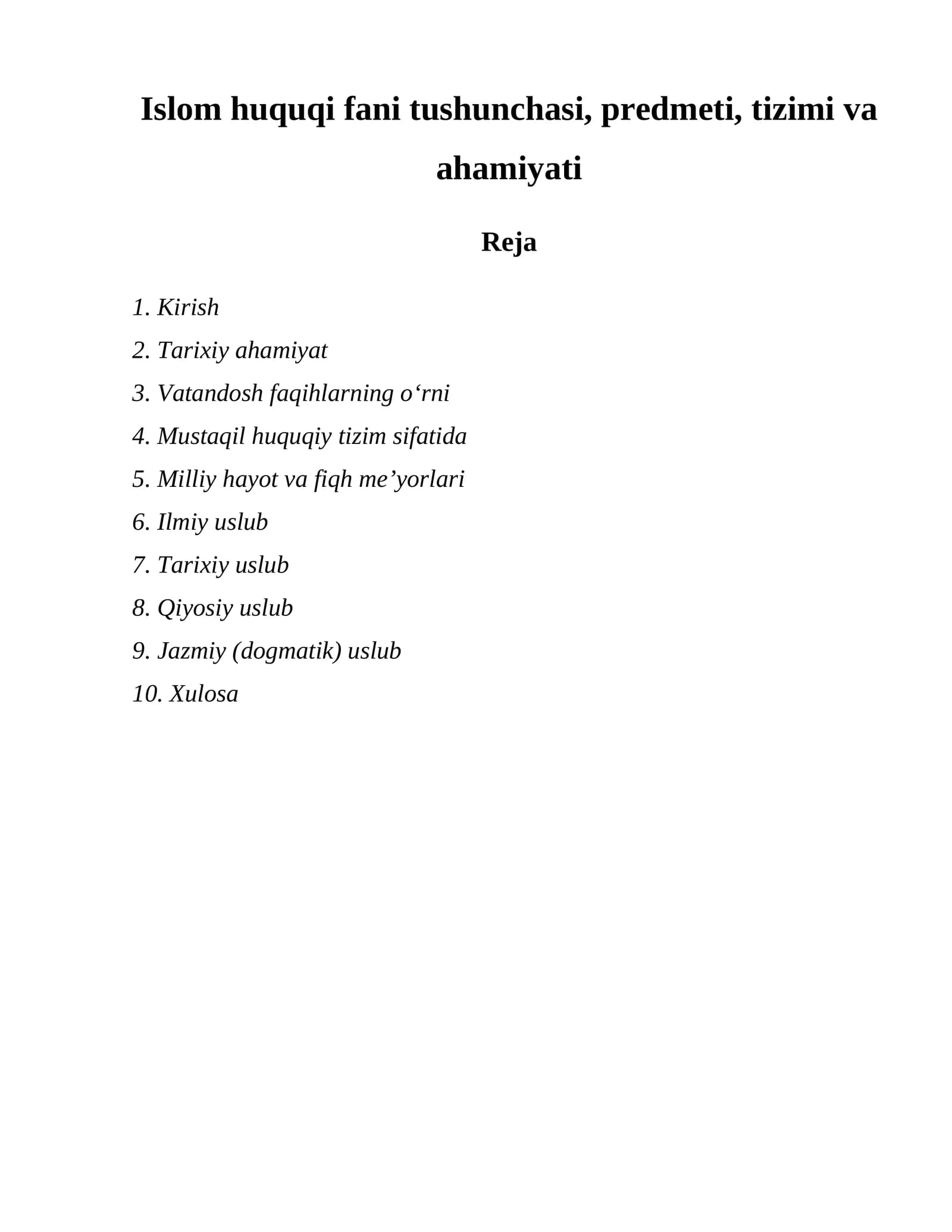 Islom huquqi fani tushunchasi, predmeti, tizimi va ahamiyati
