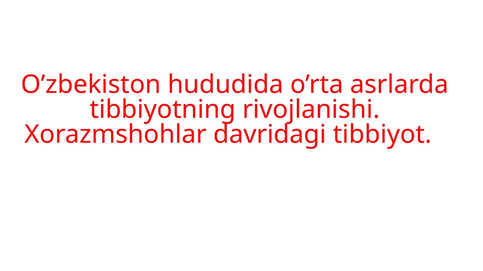 Tibbiyotning rivojlanishi
