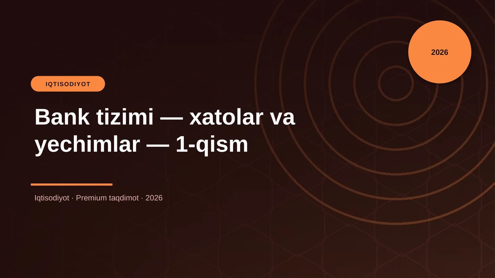Bank tizimi — xatolar va yechimlar — 1-qism