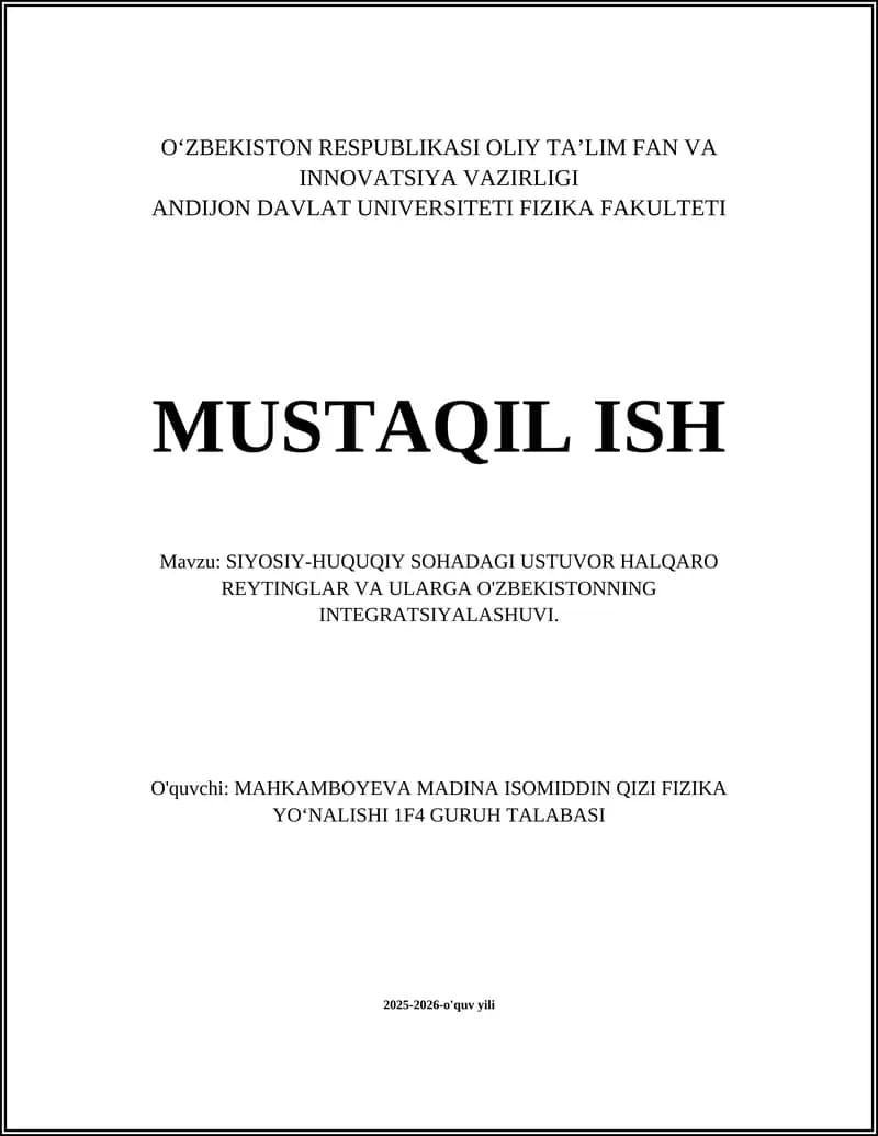 SIYOSIY-HUQUQIY SOHADAGI USTUVOR HALQARO REYTINGLAR VA ULARGA O'ZBEKISTONNING INTEGRATSIYALASHUVI