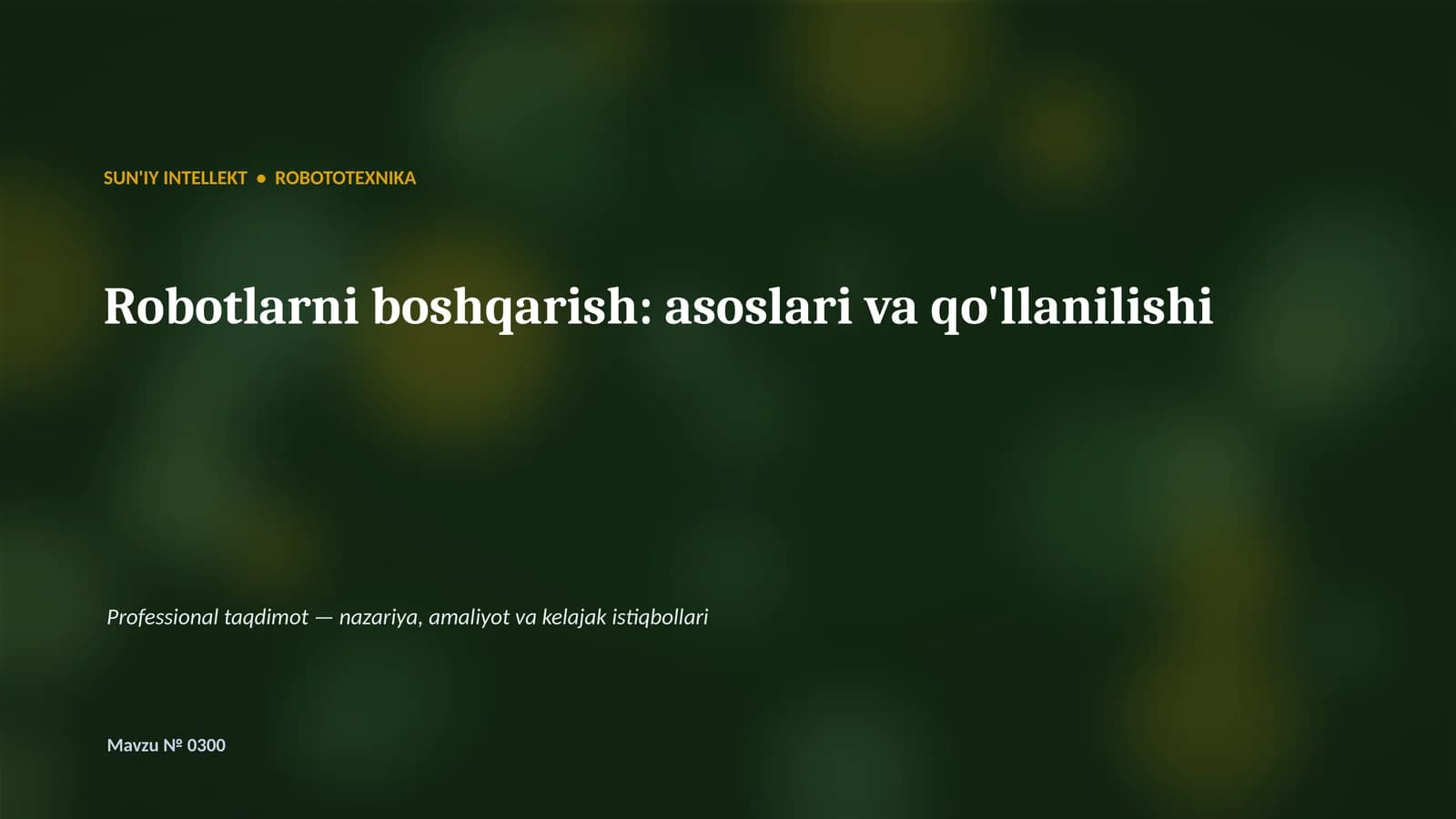Robototexnika - asoslar