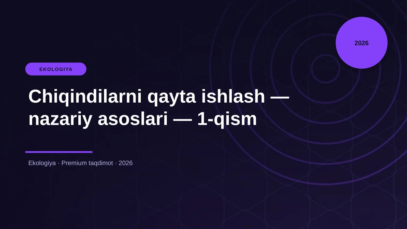 Chiqindilarni qayta ishlash — nazariy asoslari — 1-qism
