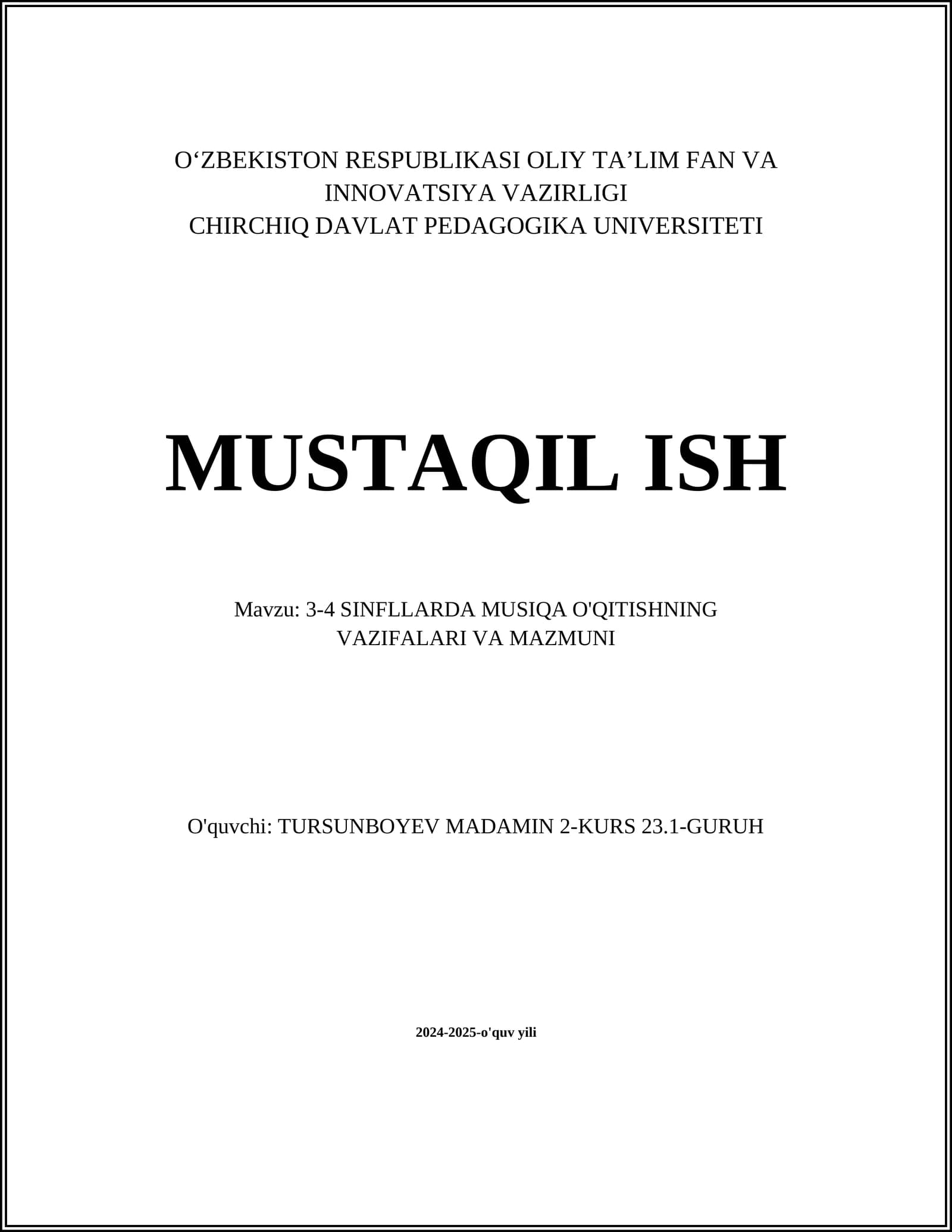 MUSIQA O'QITISHNING VAZIFALARI VA MAZMUNI