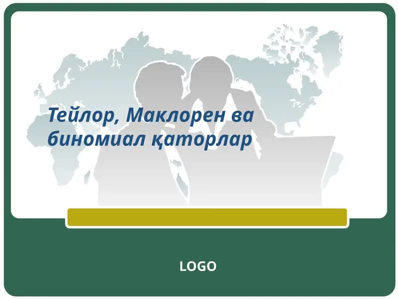 Тейлор, Маклорен ва биномиал қаторлар