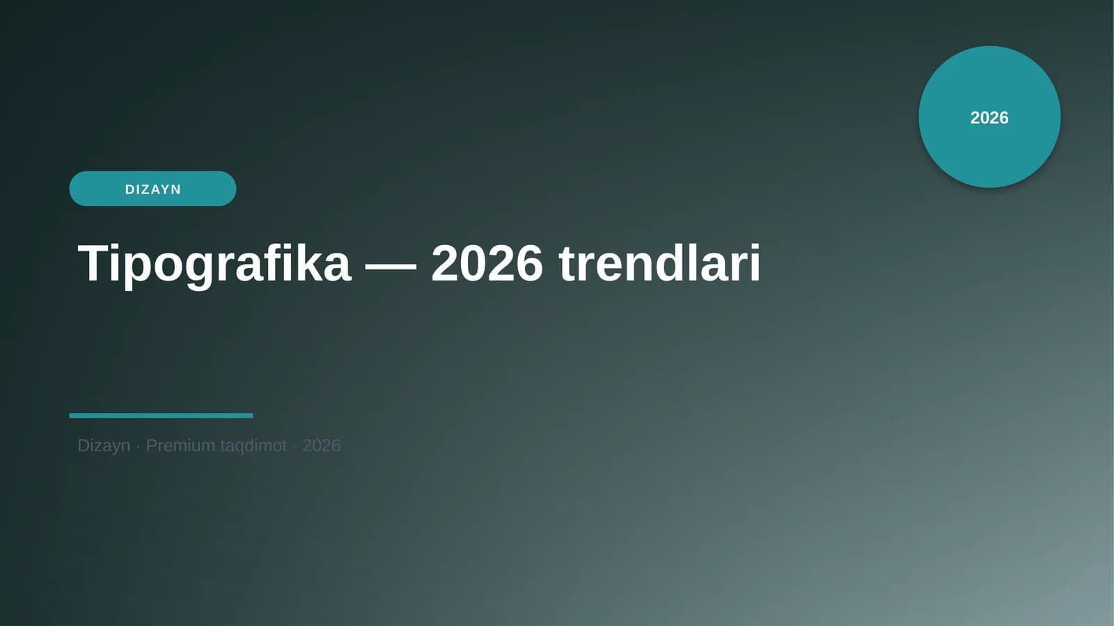 Tipografika — 2026 trendlari