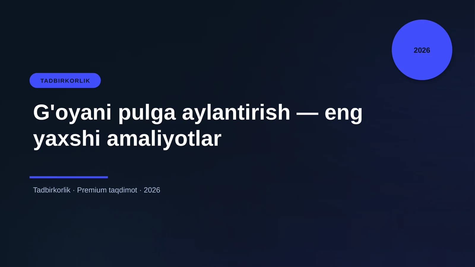 G'oyani pulga aylantirish — eng yaxshi amaliyotlar