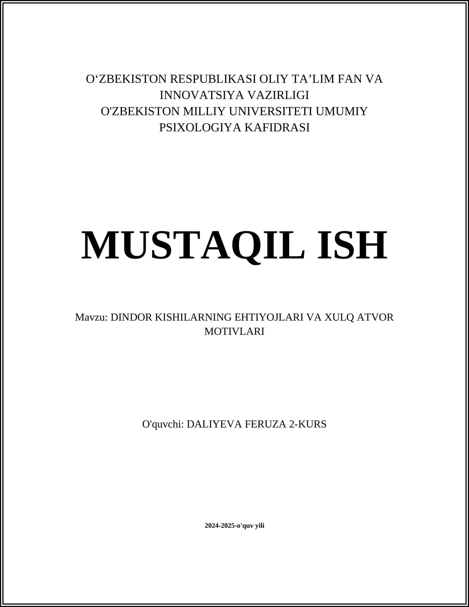DINDOR KISHILARNING EHTIYOJLARI VA XULQ ATVOR MOTIVLARI