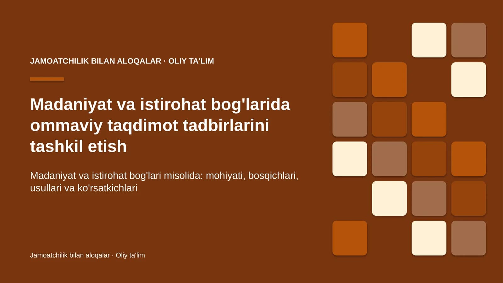 Madaniyat va istirohat bog'larida ommaviy taqdimot tadbirlarini tashkil etish