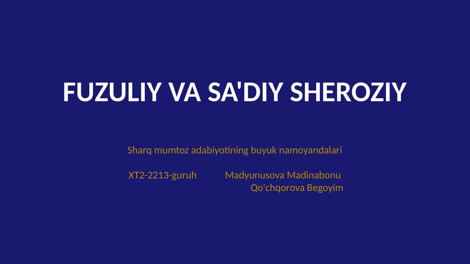 FUZULIY VA SA'DIY SHEROZIY
