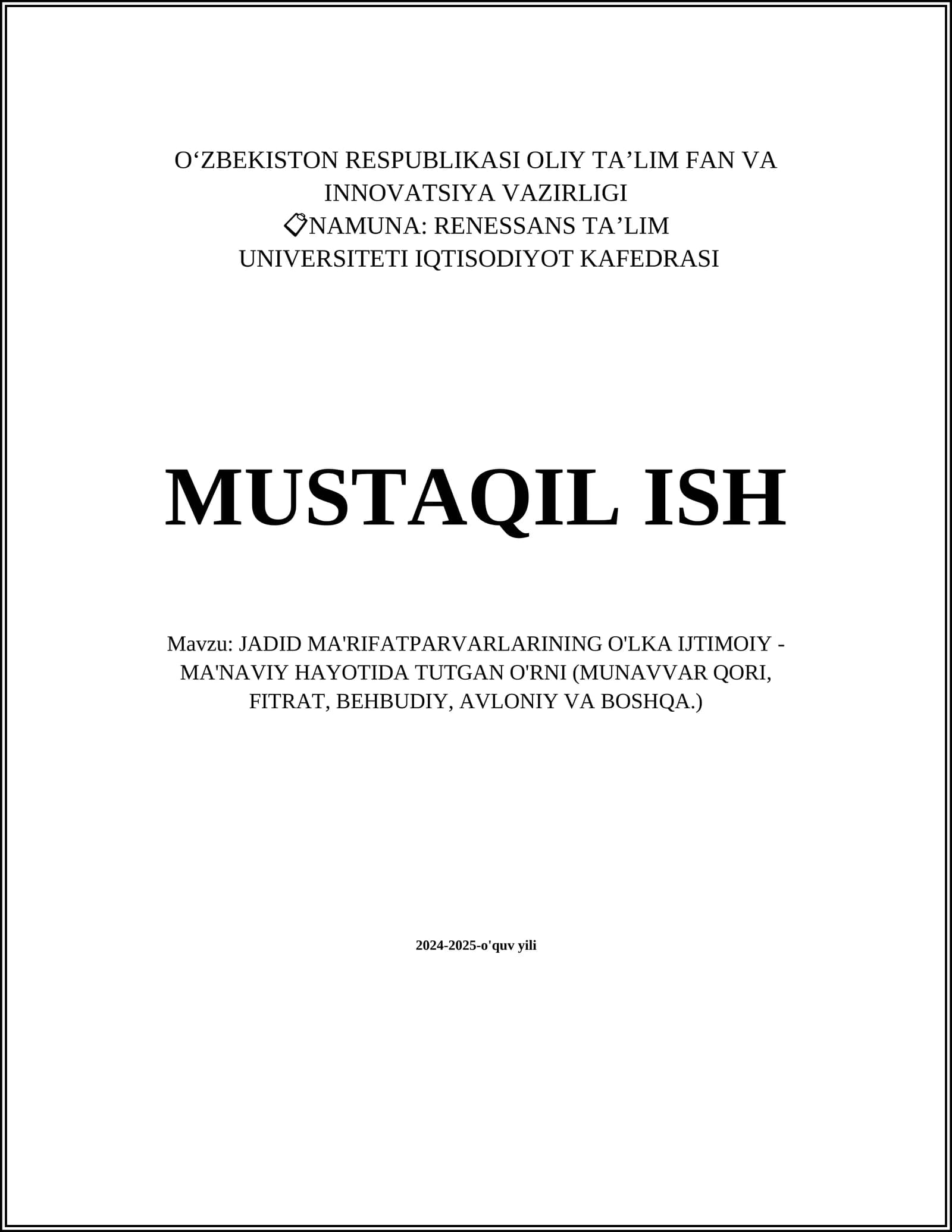 JADID MA'RIFATPARVARLARINING O'LKA IJTIMOIY -MA'NAVIY HAYOTIDA TUTGAN O'RNI (MUNAVVAR QORI, FITRAT, BEHBUDIY, AVLONIY VA BOSHQA.)