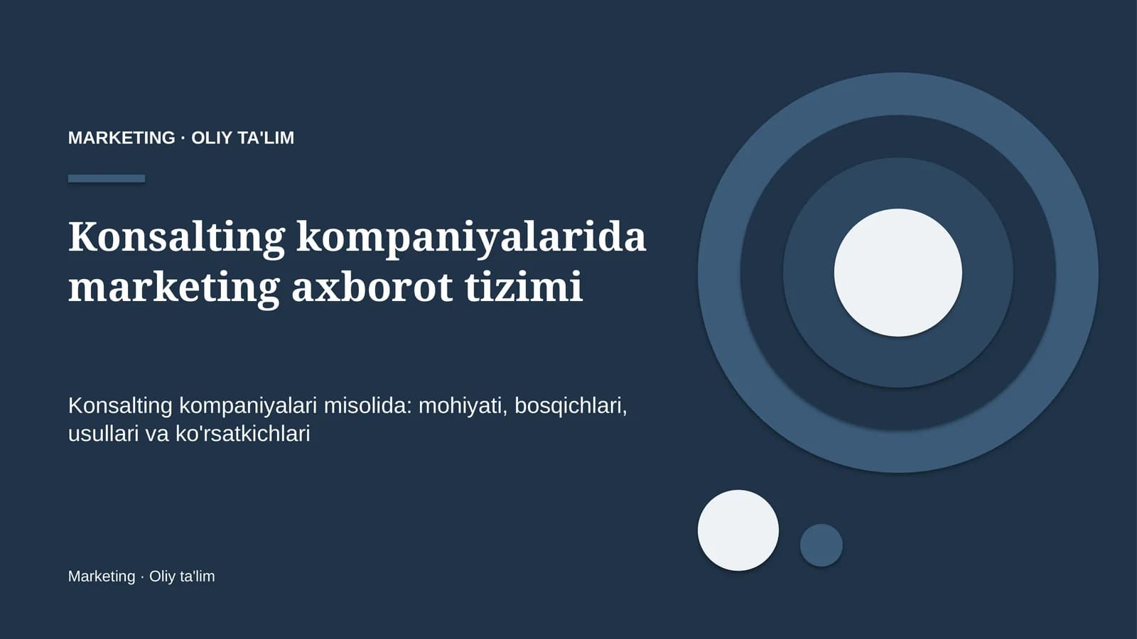 Konsalting kompaniyalarida marketing axborot tizimi