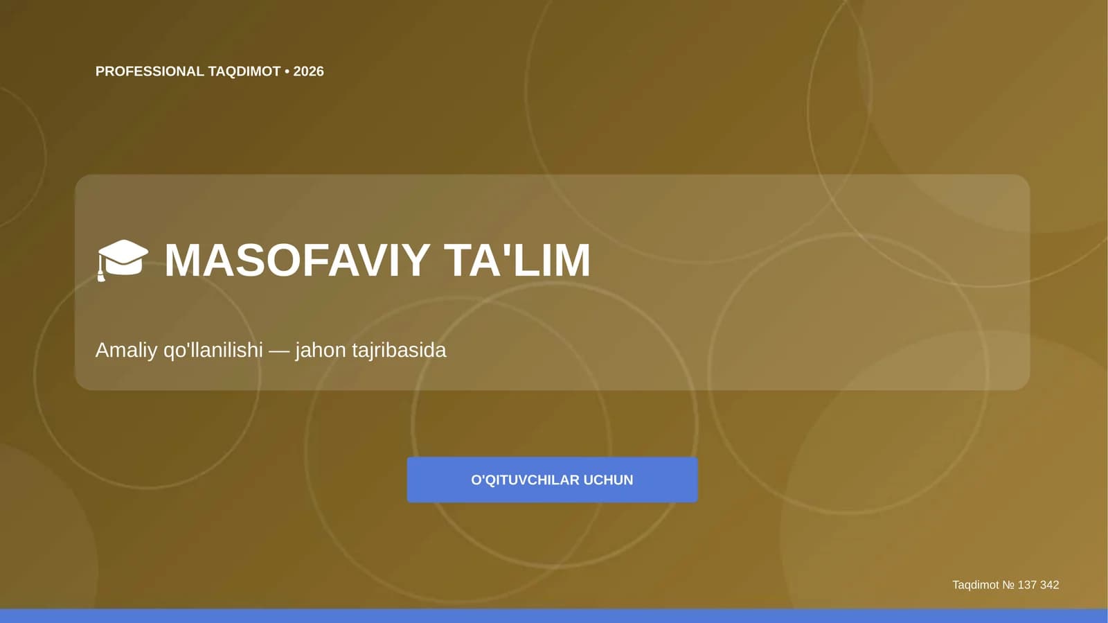 MASOFAVIY TA'LIM