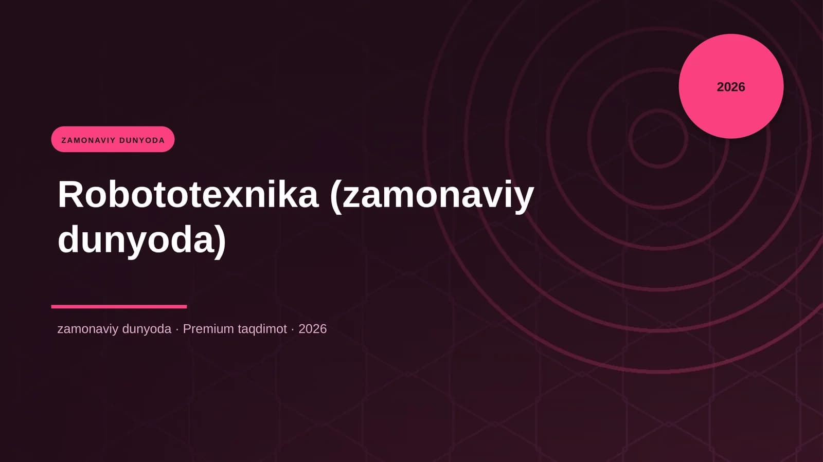 Robototexnika (zamonaviy dunyoda)