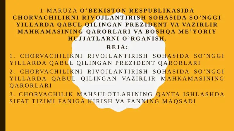 Chorvachilikni rivojlantirish sohasida so’nggi yillarda qabul qilingan Prezident qarorlari